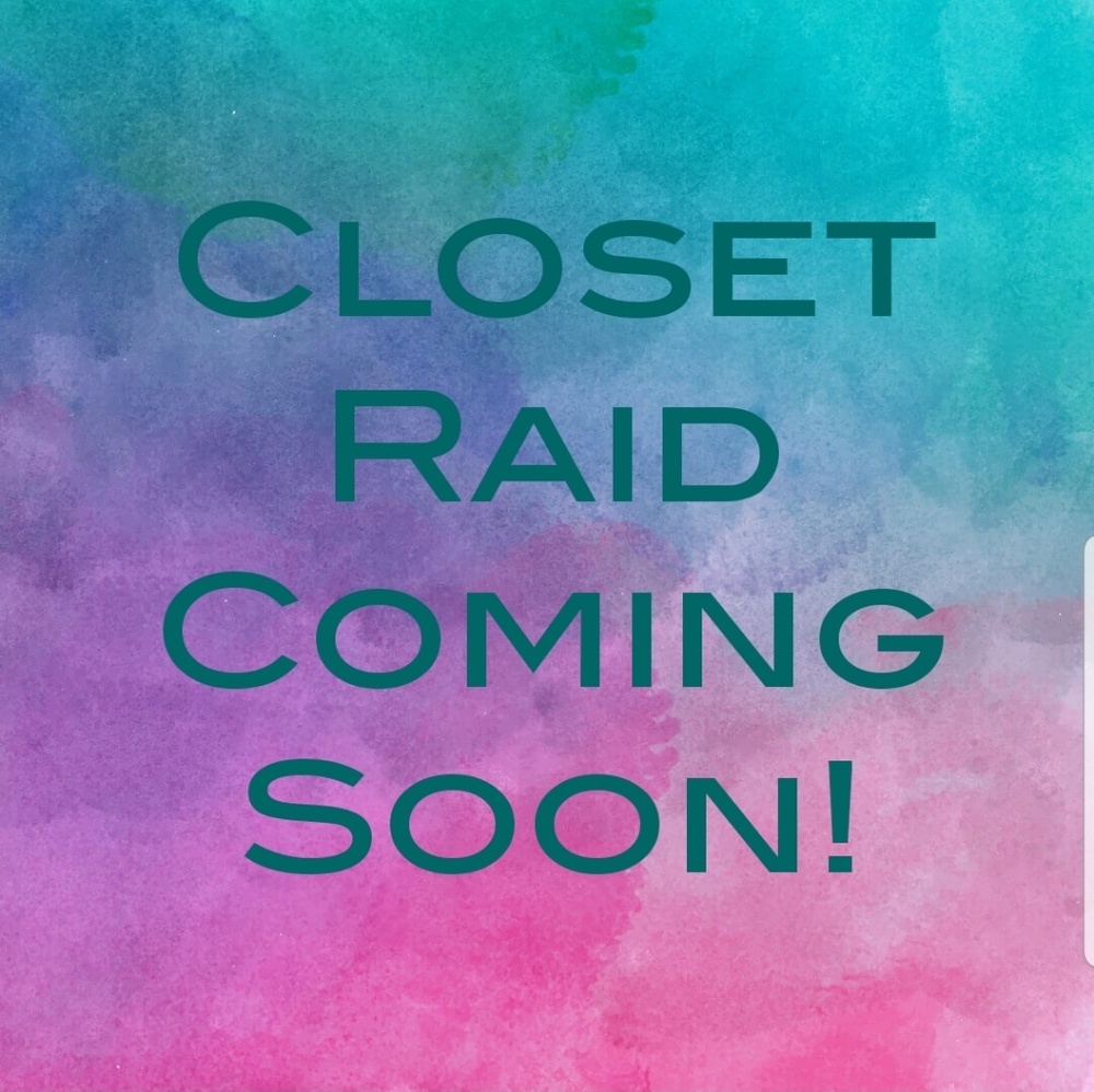 CLOSET RAID!